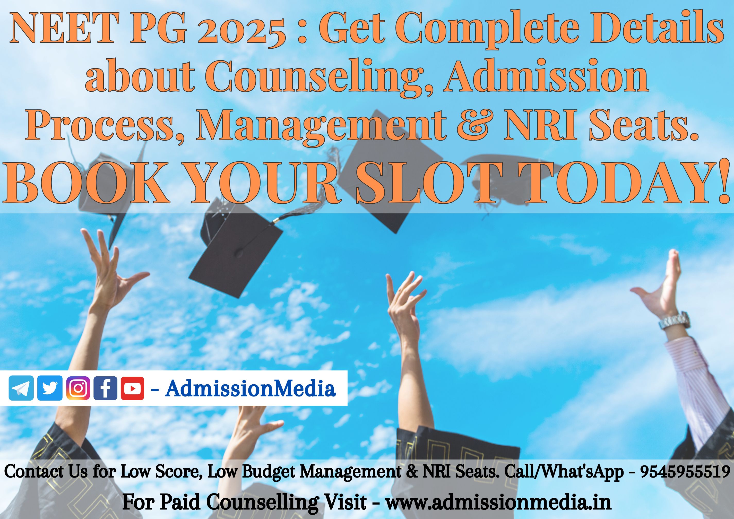 Confirmed Admission in NEET PG 2025 | Career Counselling with India’s Most Trusted Educational Channel – Admission Media